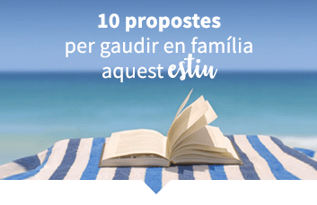 10 propostes per gaudir en família aquest estiu